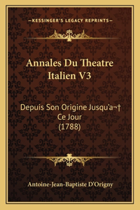 Annales Du Theatre Italien V3