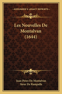 Les Nouvelles De Montalvan (1644)