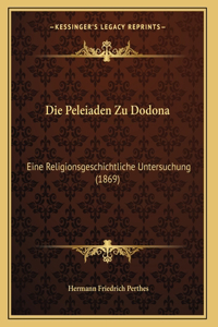Peleiaden Zu Dodona