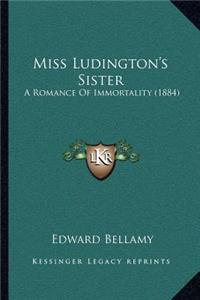 Miss Ludington's Sister