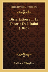 Dissertation Sur La Theorie De L'Infini (1846)