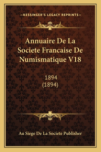 Annuaire De La Societe Francaise De Numismatique V18