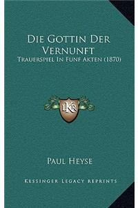 Die Gottin Der Vernunft