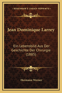 Jean Dominique Larrey