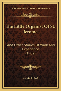 The Little Organist Of St. Jerome
