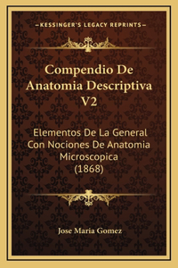 Compendio De Anatomia Descriptiva V2