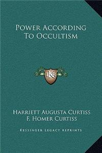 Power According To Occultism