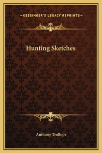 Hunting Sketches