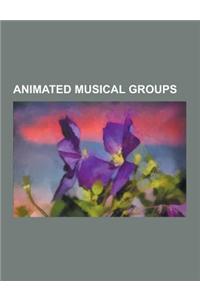 Animated Musical Groups