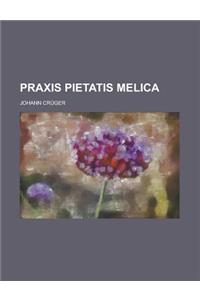 Praxis Pietatis Melica