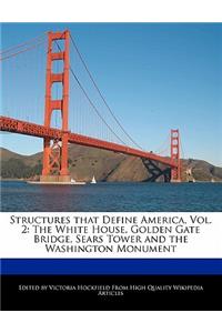 Structures That Define America, Vol. 2