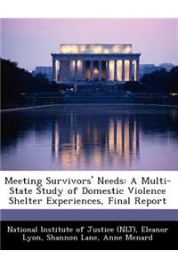 Meeting Survivors' Needs