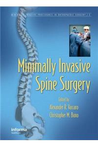 Minimally Invasive Spine Surgery