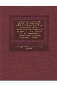 Lehrbuch Der Experimental-Physik Oder Erfahrungs-Naturlehre