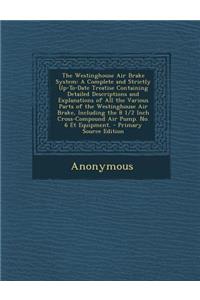 The Westinghouse Air Brake System