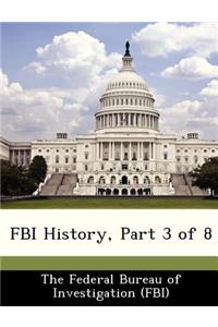FBI History, Part 3 of 8