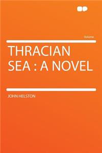 Thracian Sea