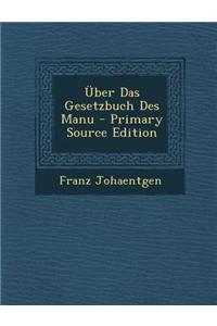 Uber Das Gesetzbuch Des Manu