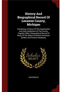 History and Biographical Record of Lenawee County, Michigan