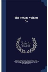 The Forum, Volume 41