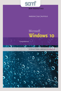 Bundle: New Perspectives Microsoft Windows 10: Comprehensive, Loose-Leaf Version + Lms Integrated Sam 365 & 2016 Assessments, Trainings, and Projects with 1 Mindtap Reader Printed Access Card