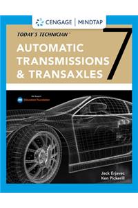 Mindtap for Erjavec/Pickerill's Today's Technician: Automatic Transmissions and Transaxles, 4 Terms Printed Access Card