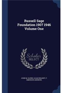 Russell Sage Foundation 1907 1946 Volume One
