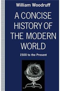 A Concise History of the Modern World