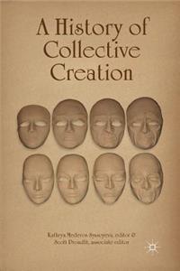History of Collective Creation