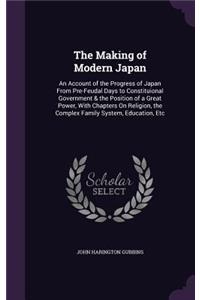 The Making of Modern Japan