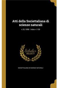 Atti Della Societtaliana Di Scienze Naturali; V.33, 1890 Index V.1-30