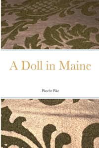 Doll in Maine