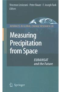 Measuring Precipitation from Space
