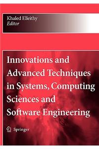 Innovations and Advanced Techniques in Systems, Computing Sciences and Software Engineering