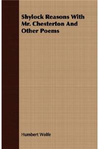 Shylock Reasons with Mr. Chesterton and Other Poems
