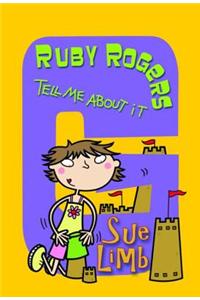 Ruby Rogers: Tell Me About It