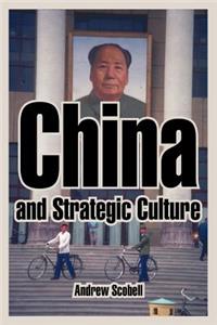 China and Strategic Culture