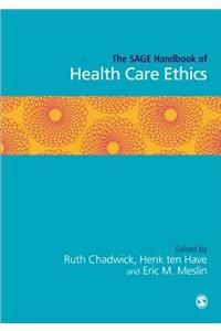 Sage Handbook of Health Care Ethics