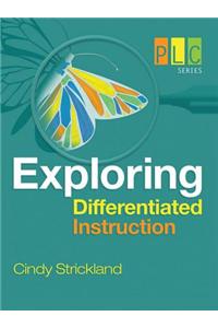 Exploring Differentiated Instruction