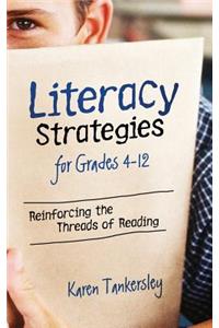 Literacy Strategies for Grades 4-12