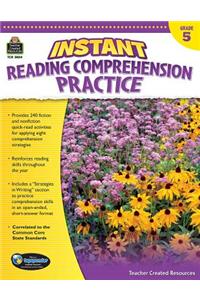 Instant Reading Comprehension Practice Grade 5