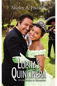 Lupita's Quincinera