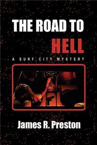 The Road to Hell