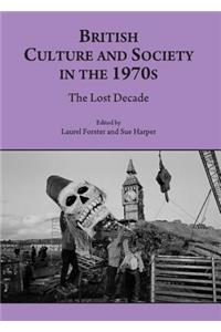 British Culture and Society in the 1970s