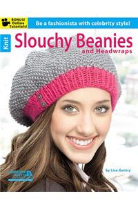Knit Slouchy Beanies & Headwraps