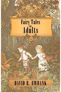 Fairy Tales for Adults