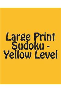 Large Print Sudoku - Yellow Level