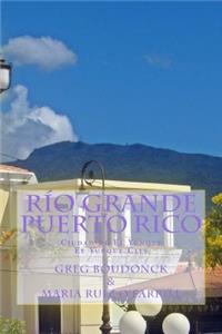 RÃ­o Grande, Puerto Rico