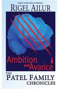 Ambition and Avarice