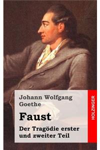 Faust. Eine Tragödie